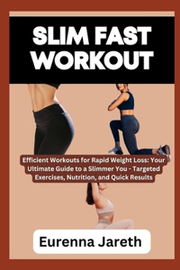 Slim Fast Workout