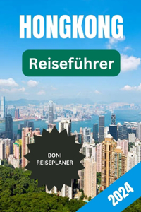 Reiseführer Für Hongkong 2024