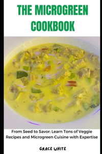 Microgreen Cookbook
