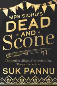 Mrs Sidhu's 'Dead and Scone'