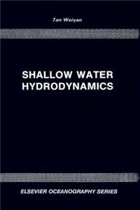 Shallow Water Hydrodynamics
