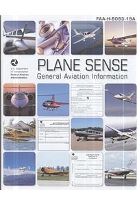 Plane Sense: General Aviation Information