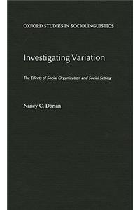 Investigating Variation