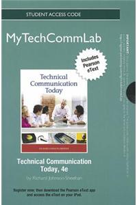 NEW MyTechCommLab with Pearson Etext - Standalone Access Card - for Technical Communication Today