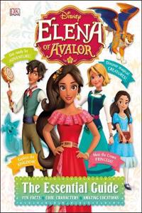 Disney Elena of Avalor Essential Guide