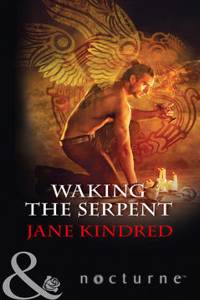 Waking The Serpent