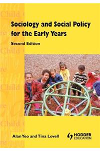 Sociology and Social Policy for the Early Years