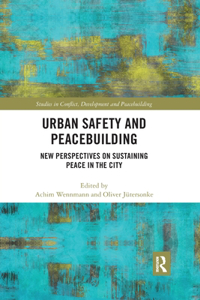 Urban Safety and Peacebuilding