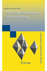 Fractals and Universal Spaces in Dimension Theory