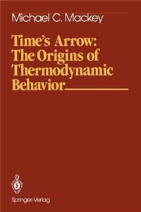 Time's Arrow: The Origins of Thermodynamic Behavior