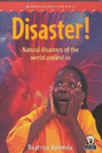 Disaster! Natural disasters of the world around us