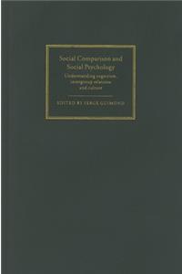 Social Comparison and Social Psychology