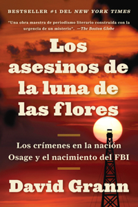 Asesinos de la Luna de Las Flores / Killers of the Flower Moon