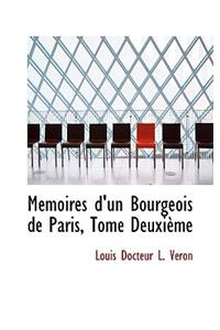 Memoires D'Un Bourgeois de Paris, Tome Deuxieme