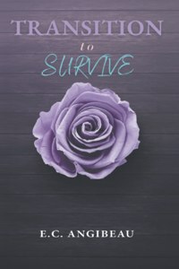 Transition to Survive