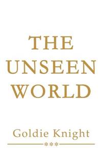 Unseen World