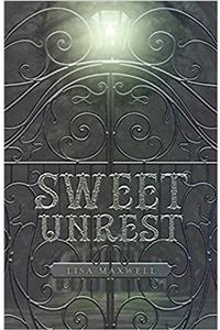 Sweet Unrest