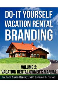Do-it-Yourself Vacation Rental Branding