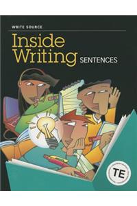 Write Source Inside Writing: Sentences