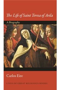 Life of Saint Teresa of Avila