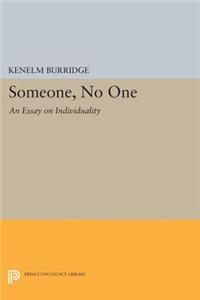 Someone, No One