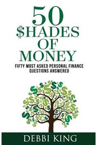 50 Shades of Money
