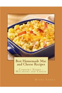 Best Homemade Mac and Cheese Recipes