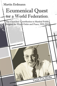 Ecumenical Quest for a World Federation