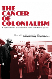 Cancer of Colonialism