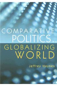 Comparative Politics in a Globalizing World