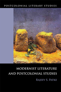 Modernist Literature and Postcolonial Studies