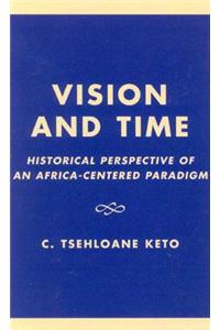 Vision and Time