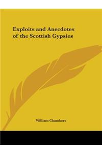 Exploits and Anecdotes of the Scottish Gypsies