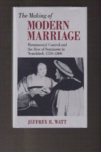 The Making of Modern Marriage