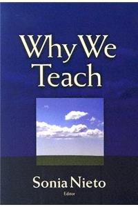 Why We Teach