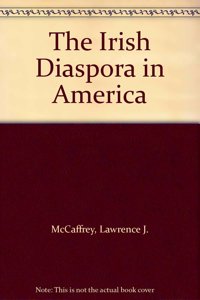 The Irish Diaspora in America