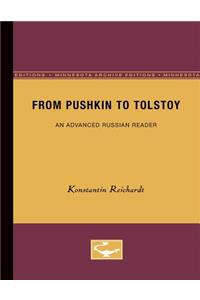 From Pushkin to Tolstoy: An Advanced Russian Reader