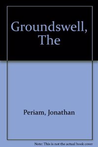 The Groundswell