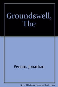 The Groundswell