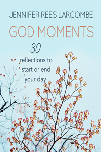 God Moments