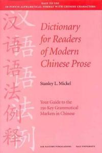 Dictionary for Readers of Modern Chinese Prose
