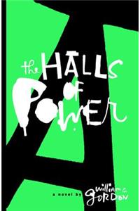 The Halls of Power