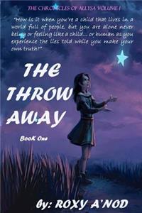 The Throw Away, Book I