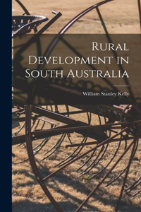 Rural Development in South Australia