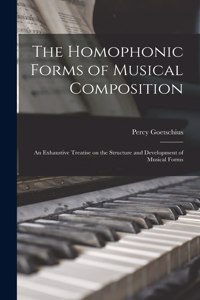 Homophonic Forms of Musical Composition
