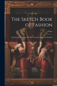 Sketch Book of Fashion