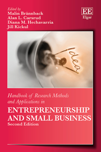 Handbook of Research Methods and Applications in Entrepreneurship and Small Business