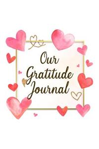 Our Gratitude Journal