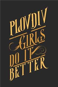 Plovdiv Girls Do It Better