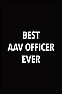 Best AAV Officer ever